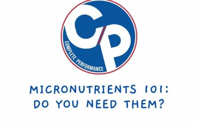 Micronutrients 101: Do You Need Them?