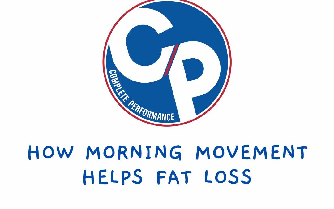 How Morning Movement Helps Fat Loss