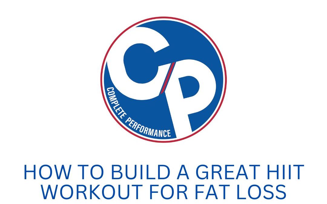 How to Build a Great HIIT Workout for Fat Loss