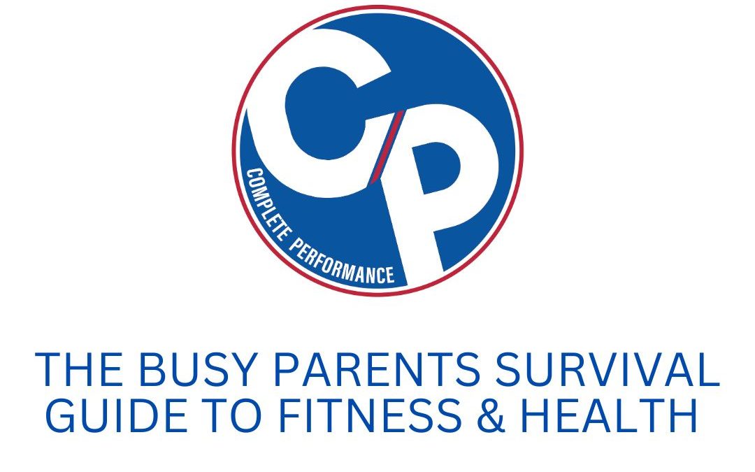 The Busy Parent’s Survival Guide to Fitness and Nutrition During the School Year