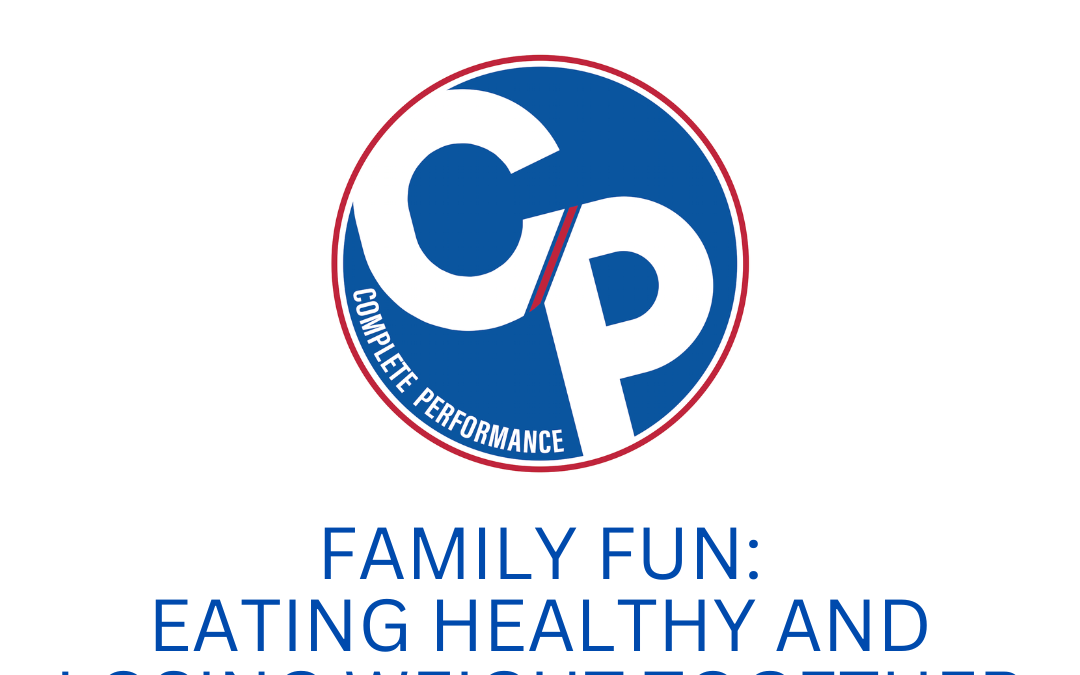 Family Fun: Eating Healthy and Losing Weight Together