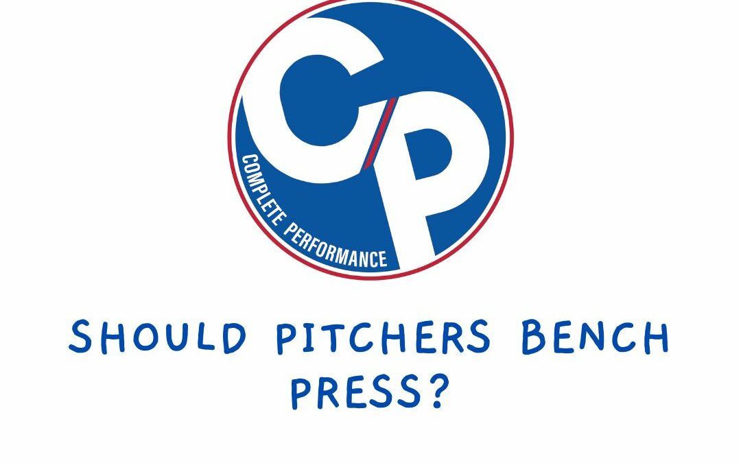 Should Pitchers Bench Press?